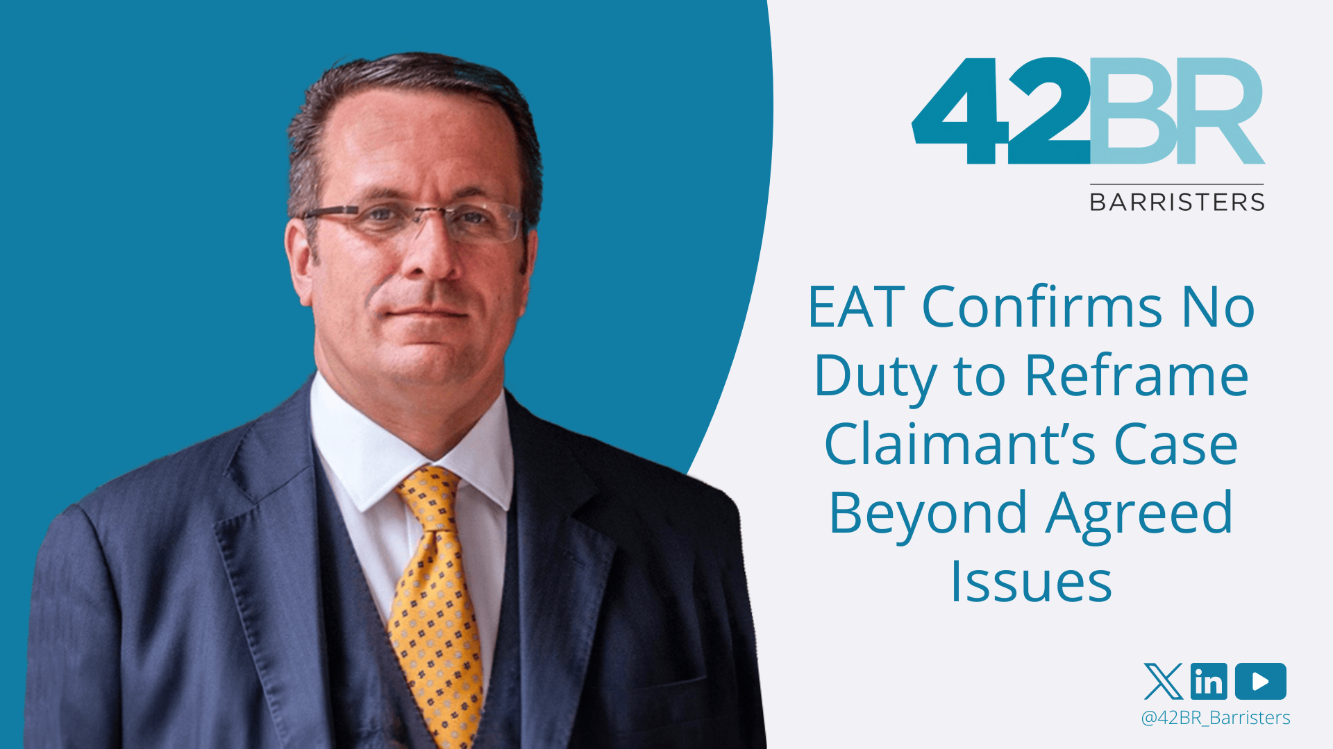 EAT Confirms No Duty to Reframe Claimant’s Case Beyond Agreed Issues