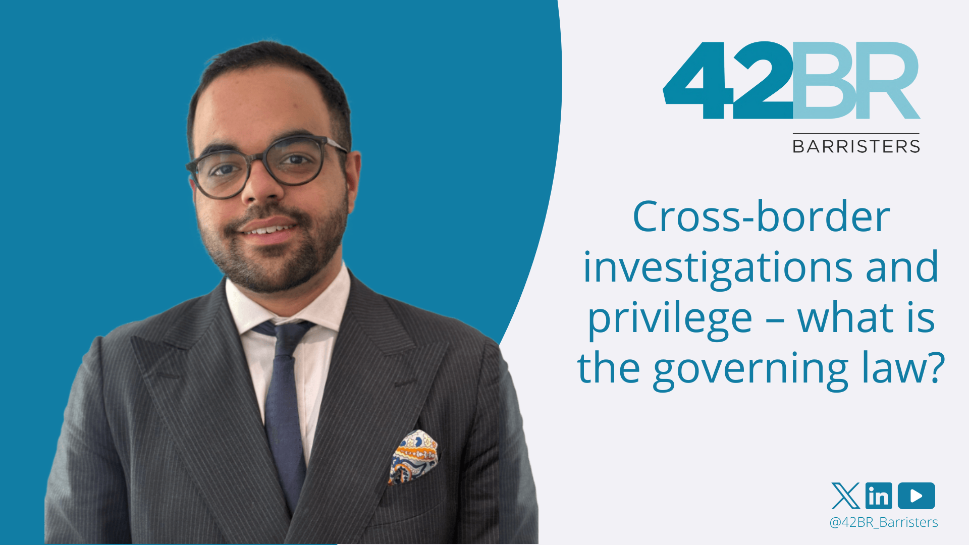 Cross-border investigations and privilege – what is the governing law?