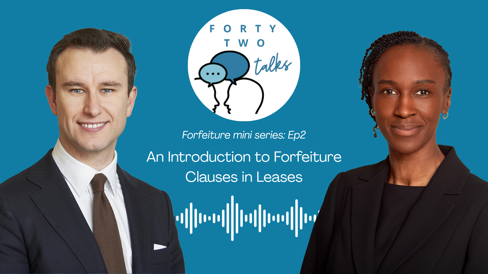 Forfeiture mini series: An Introduction to Forfeiture Clauses in Leases