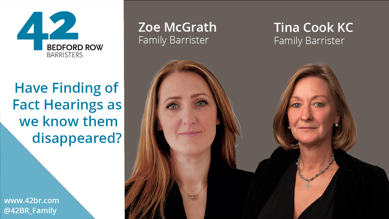 Family Law Webinar: Have Finding of Fact Hearings as we know them disappeared?